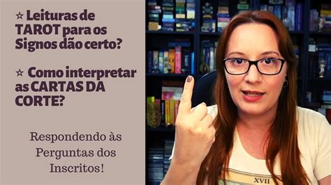 Leituras de Tarot para os SIGNOS dão certo Como interpretar as CARTAS