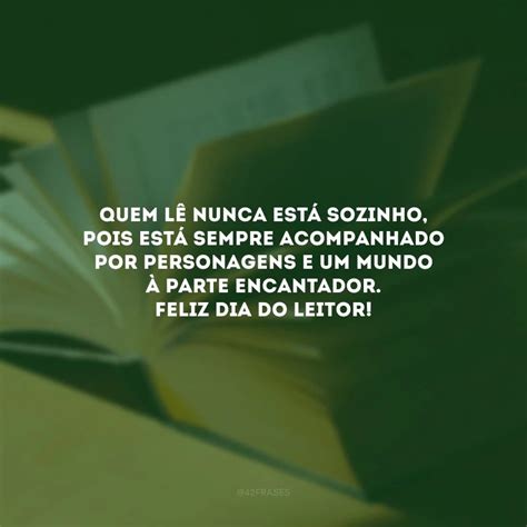 40 frases de Dia do Leitor para quem é apaixonado por literatura