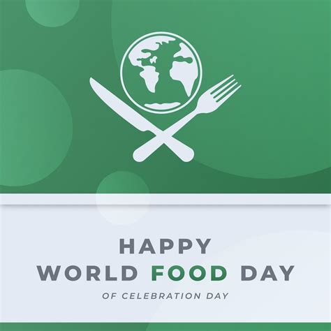 World Food Day Celebration Vector Design Illustration For Background