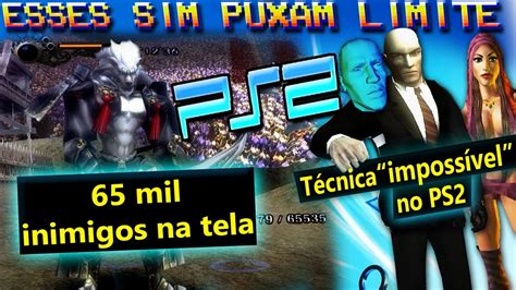 Jogos Que Puxam Limite DE VERDADE Do PS2 65 Mil Inimigos Na Tela