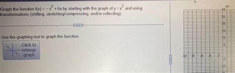 [answered] Graph The Function F X X 6x By Starting With The Graph Of Y