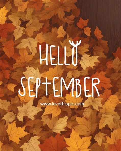 Hello September With Fall Leaves Pictures, Photos, and Images for ...