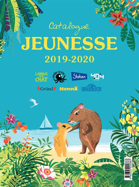 Calaméo Catalogue Jeunesse Gründ 2019 2020