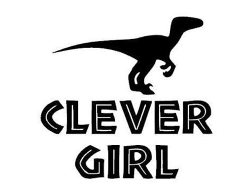 Clever Girl