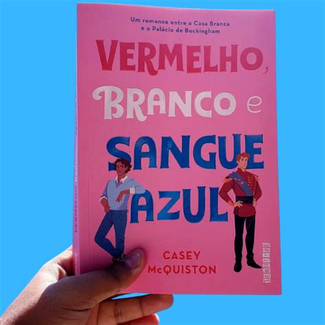 Review Do Livro Vermelho Branco E Sangue Azul Uma Hist Ria De Amor E