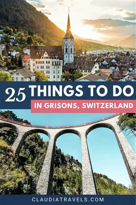 25 little-known things to do in Grisons, Switzerland - Claudia Travels