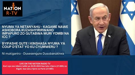 Nyuma Ya Netanyahu Kagame Nawe Ashobora Kuzashyirirwaho Impapuro Zo