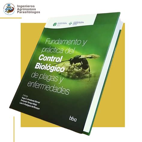 Libro Fundamento Y Pr Ctica Del Control Biol Gico De Plagas Y