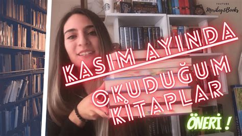 KASIM AYINDA OKUDUĞUM KİTAPLAR ÖNERİ YouTube