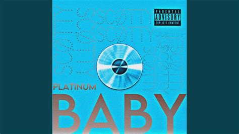 Platinum Baby Youtube