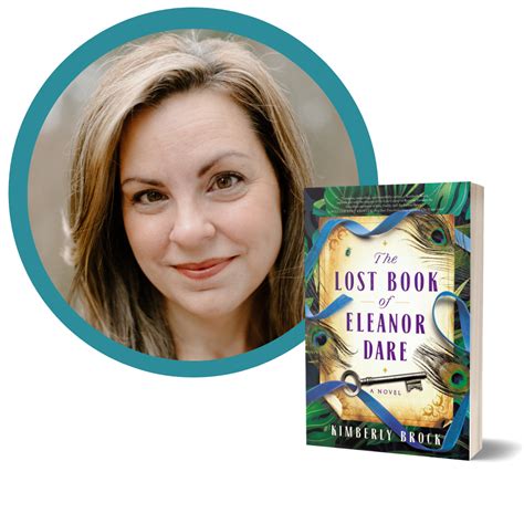 Episode Kimberly Brock Author Of The Lost Book Of Eleanor Dare