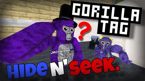 Gorilla Tag ULTIMATE Hide And Seek YouTube