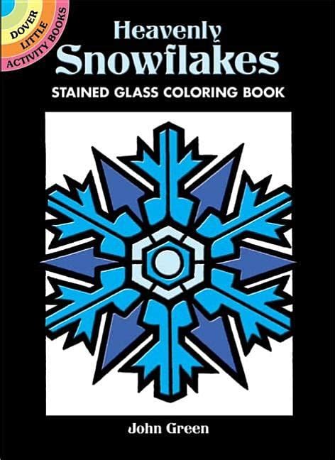 Dover Stained Glass Coloring Book Heavenly Snowflakes Stained Glass Coloring Book Paperback