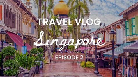 Traveling Hemat Di Singapore Episode 2 YouTube