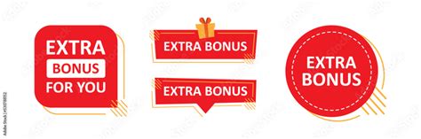 Extra Bonus Label For Promo Design Extra Bonus Label Sticker Or Tag