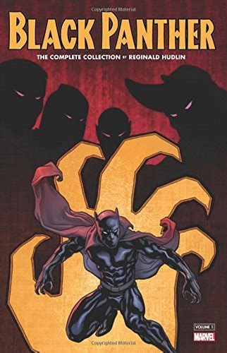 Black Panther By Reginald Hudlin The Complete Collection Vol 1 By Reginald Hudlin Goodreads