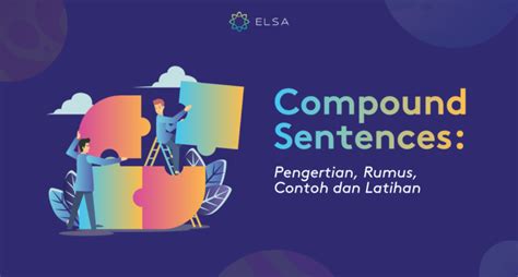 Compound Sentences Pengertian Rumus Contoh Dan Latihan