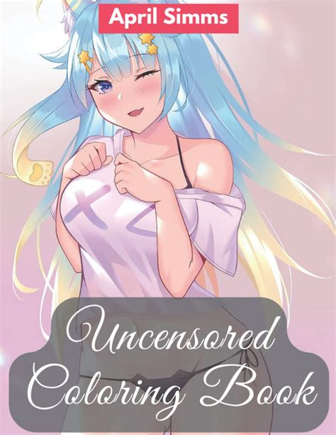 Uncensored Coloring Book For Adults Designs Sexy Butts Hot Milfs Bad Girls Naughty