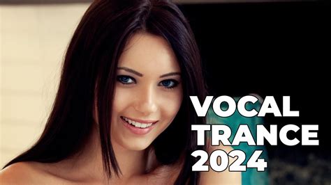 Best Of Vocal Trance Mix 2024 Beautiful Female Vocal Trance Vol 33