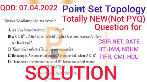 Csir Net Gate Iit Jam Real Analysis Solution Qod 07042022 Nbhm