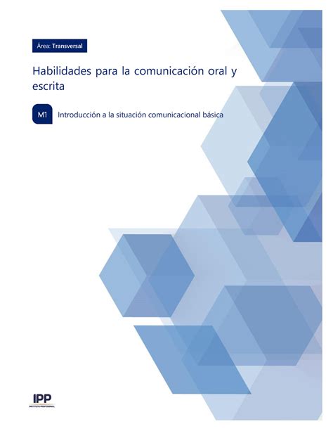 M1 Habilidades Para La Comunicación Oral Y Escrita ¡rea Transversal Habilidades Para La