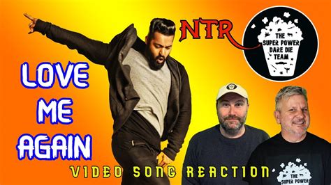 Love Me Again Full Video Reaction Nannaku Prematho Junior NTR