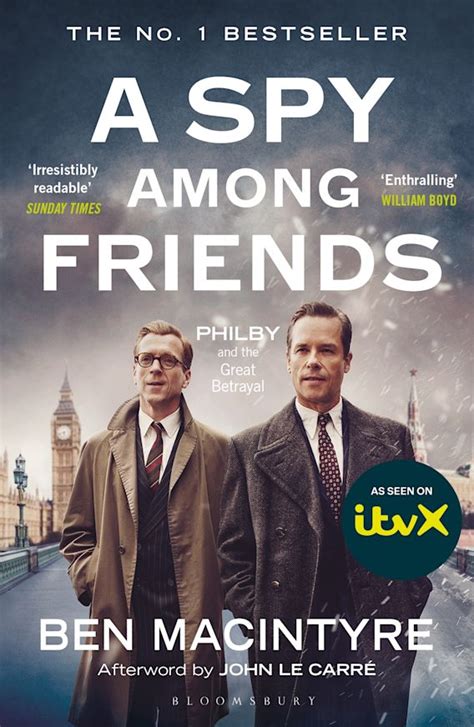 A Spy Among Friends: Now a major ITV series starring Damian Lewis and ...