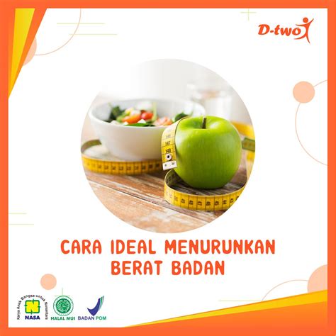 CARA IDEAL MENURUNKAN BERAT BADAN D Two Official