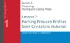 Packing Pressure Profiles: Semi-Crystalline Materials - Kruse Training 