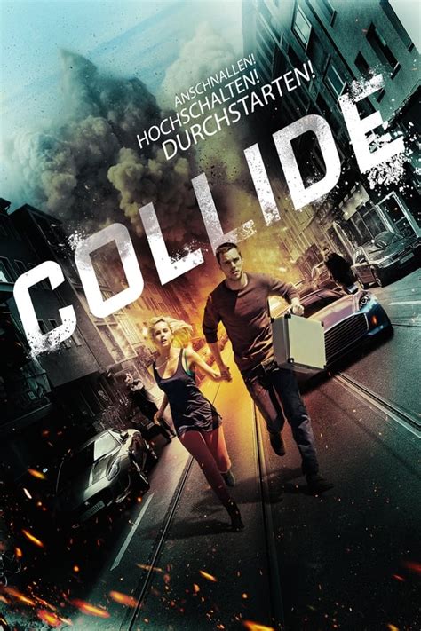 Collide - Cineglobe.de