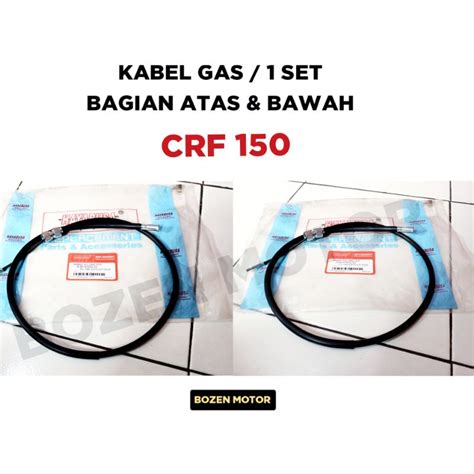 Jual Kabel Gas CRF 150 1 Set Bagian Atas Dan Bawah CRF150 Tali