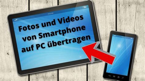 Fotos Und Videos Vom Smartphone Auf Pc Bertragen Youtube