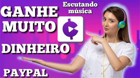 URGENTE Como Ganhar Dinheiro Escutando Música No Paypal Em Dólar