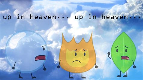 The Bfdi Final 3 Are Up In Heaven Real By Jhonnemaster66 On Deviantart