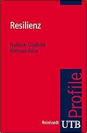 Resilienz Utb Profile Klaus Fr Hlich Gildhoff Maike R Nnau B Se