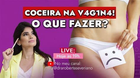 As Causas Da Coceira Na Vagina E Como Trat Las Coceira Sa De Ntima