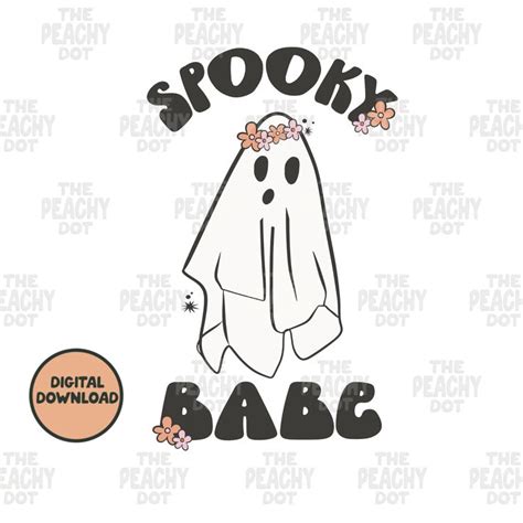 Fall Png Svg Cute Ghost Png Spooky Babe Svg Png Autumn Png Halloween Svg Png For Shirt