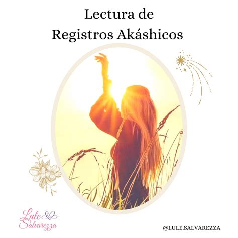 Lectura de Registros Akáshicos Lule Salvarezza