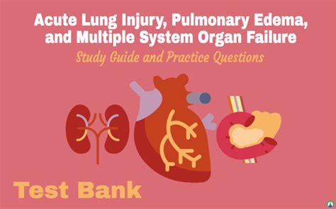 Acute Lung Injury Pulmonary Edema And Multiple System Organ Failure