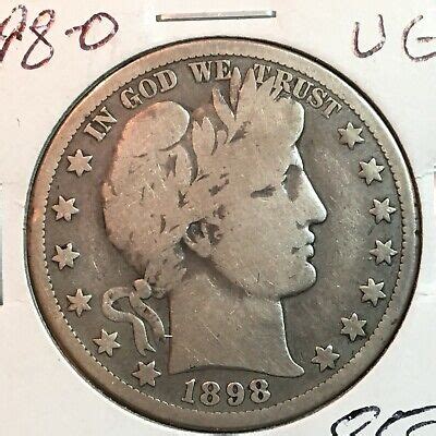 1898 O VG Barber Half Dollar LY And Part Of IT Better Date EBay