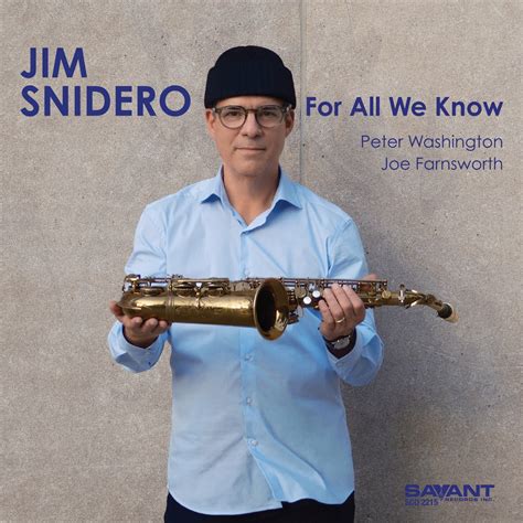 For All We Know Album By Jim Snidero Apple Music