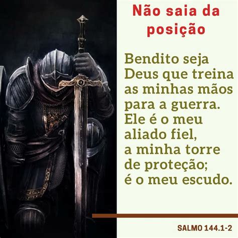 N O Saia Da Posi O Continue A Lutar Salmos Frases Bom Dia