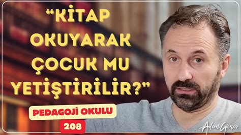 Pedagoji Okulu 208 Kitapla Çocuk Eğitilir mi YouTube