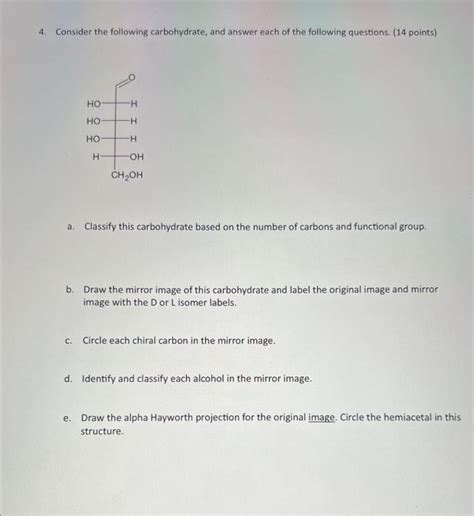 Solved 4 Consider The Following Carbohydrate And Answer Chegg