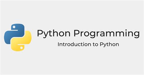 The Complete Guide To Python Programming And Its Applications