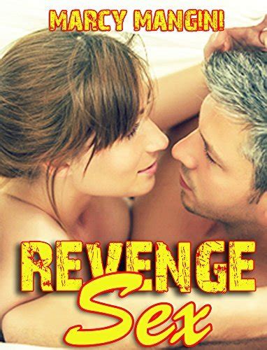 Revenge Sex By Marcy Mancini Goodreads