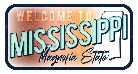 Welcome To Mississippi Vintage Rusty Metal Sign Vector Illustration