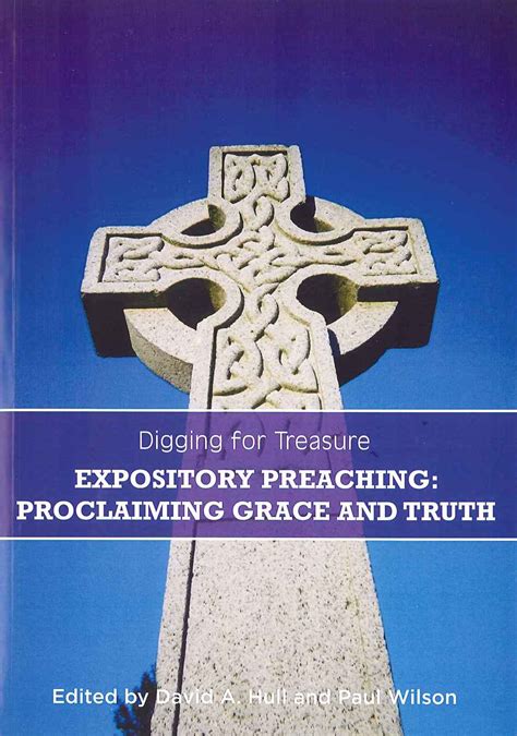 Expository Preaching: Proclaiming Grace and Truth