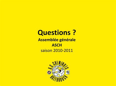 Ppt Assembl E G N Rale Asch Saison Powerpoint Presentation