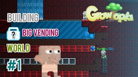 BUILDING BIG VENDING WORLD Growtopia YouTube